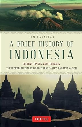 Brief_History_of_Indonesia_T_Hannigan