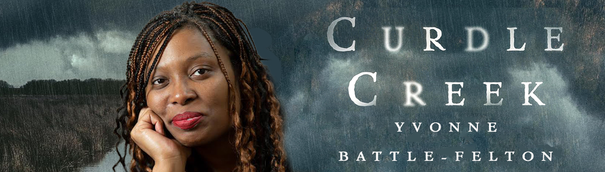 Curdle Creek by Yvonne Battle-Felton Review